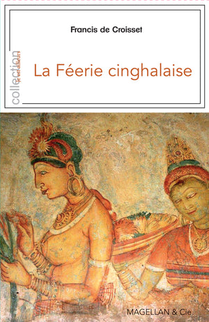 La féerie cinghalaise