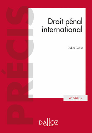 Droit pénal international. 4e éd.