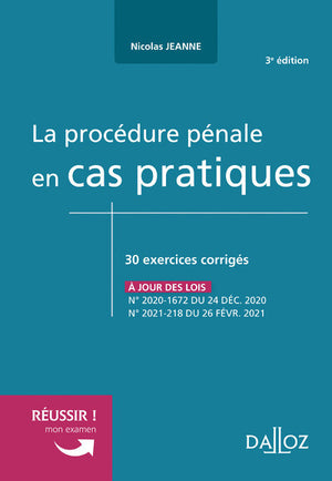 La procédure pénale en cas pratiques