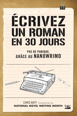 Écrivez un roman en 30 jours