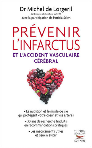 Prévenir l'infarctus et l'accident vasculaire cérébral