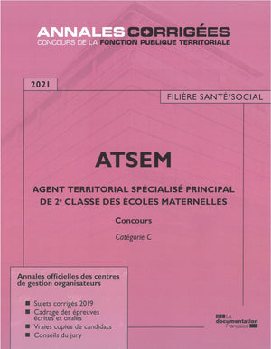 Agent territorial spécialisé principal de 2e classe des écoles maternelles 2021 ATSEM: Concours catégorie C 2021