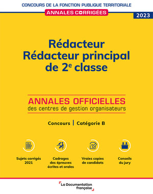 Annales Rédacteur. Rédacteur principal de 2e classe 2023