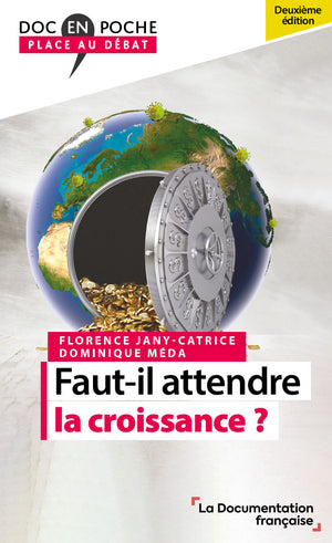 Faut-il attendre la croissance ?