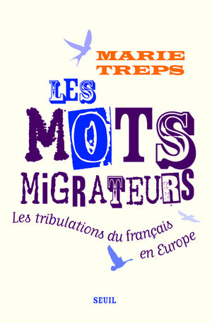 Les mots migrateurs