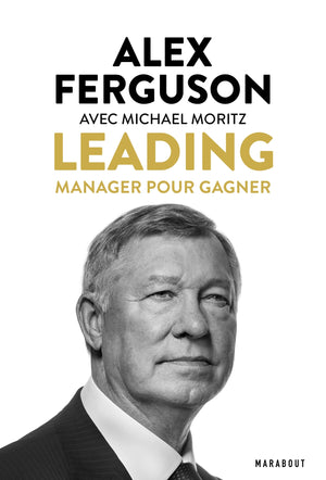 Leading: Manager pour gagner