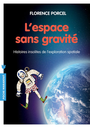 L'espace sans gravité