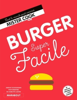 Burger super facile