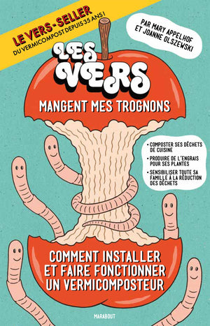 Les vers mangent mes trognons