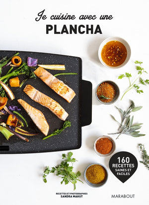 Je cuisine avec une plancha