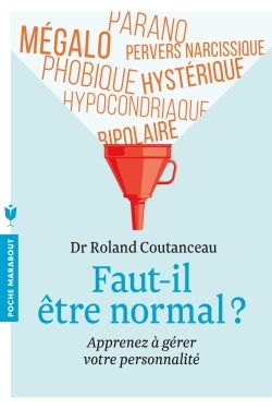 Faut-il être normal ?