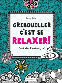 Gribouiller c'est se relaxer !