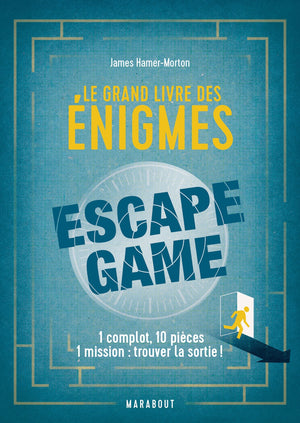 Le grand livre des énigmes Escape Game