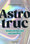 Astrotruc