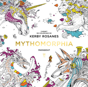 Le petit livre de coloriages - Mythomorphia