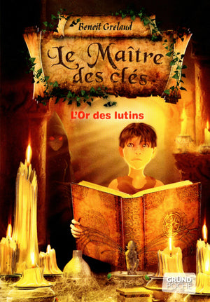 Le Maître des clés - L'or des lutins