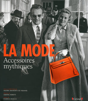 La Mode - Accessoires mythiques