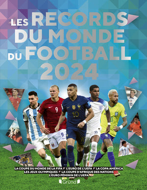 Les records du monde du foot 2024