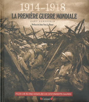 1914-1918 la Première Guerre mondiale