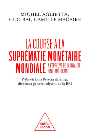 La Course à la suprématie monétaire mondiale