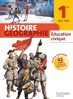 Histoire Géographie 1re Bac Pro