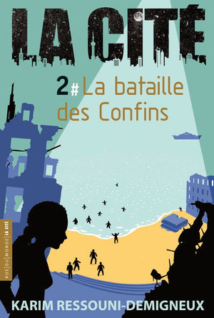 La bataille des Confins