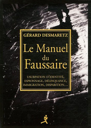 Le Manuel du faussaire