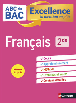 Français 2de - ABC du BAC Excellence