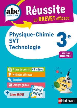 Physique-Chimie - SVT (Sciences de la vie et de la Terre) - Techno 3e - ABC Réussite - Le Brevet efficace - Cours, Méthode, Exercices - Brevet 2025