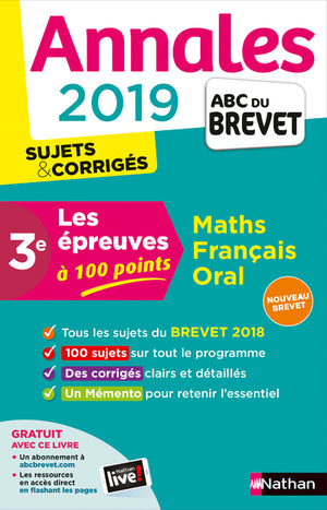 Annales ABC du Brevet 2019 - Les épreuves à 100 points