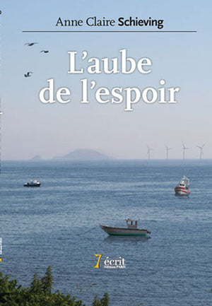 L'aube de l'espoir