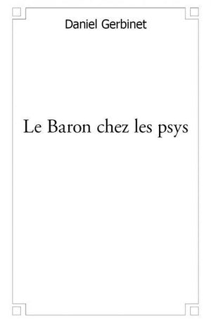 Le Baron chez les psys