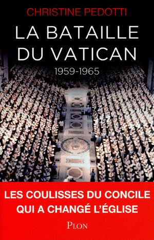 La bataille du Vatican: 1959-1965