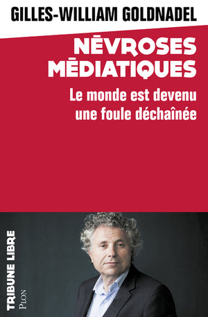 Névroses médiatiques