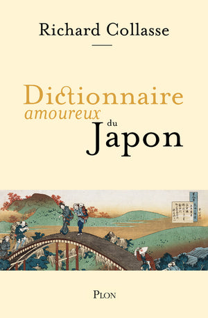 Dictionnaire amoureux du Japon