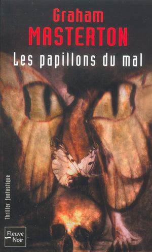 Les papillons du mal