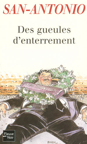 Des gueules d'enterrement