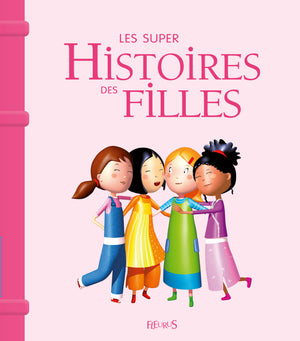 Les supers histoires des filles