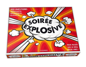 Soirée explosive