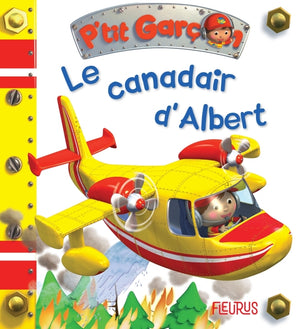 Le Canadair d'Albert, tome 30: n°30