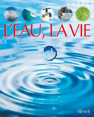 L'eau, la vie