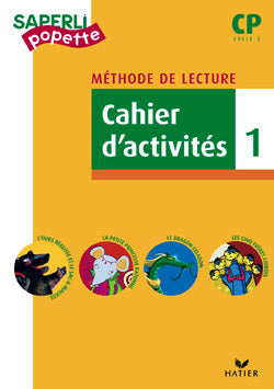 Méthode de lecture CP, cycle 2 : cahier d'activités, tome 1