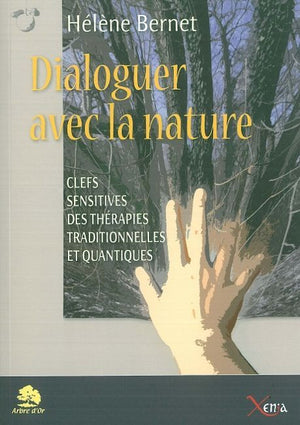 Dialoguer avec la nature