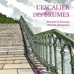 L'escalier des brumes