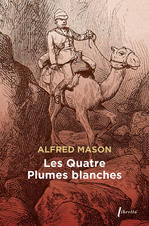 Les quatre plumes blanches