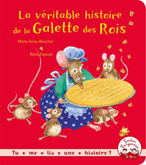 La véritable histoire de la galette des rois