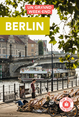 Berlin guide un grand week-end