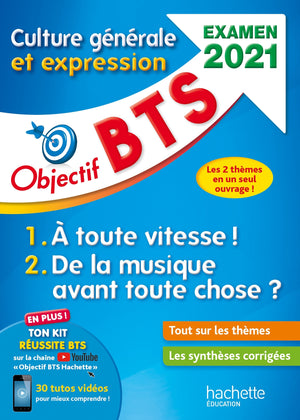 Objectif BTS Culture générale et expression, examen 2021