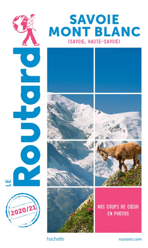 Guide du Routard Savoie Mont-Blanc 2020/21