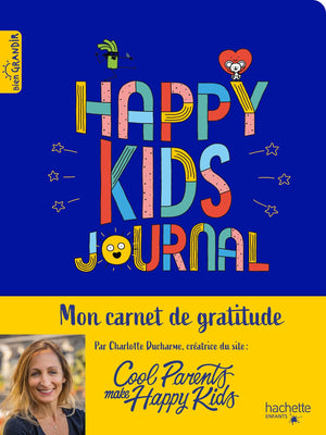 Happy Kids Journal - Carnet de Gratitude pour enfants